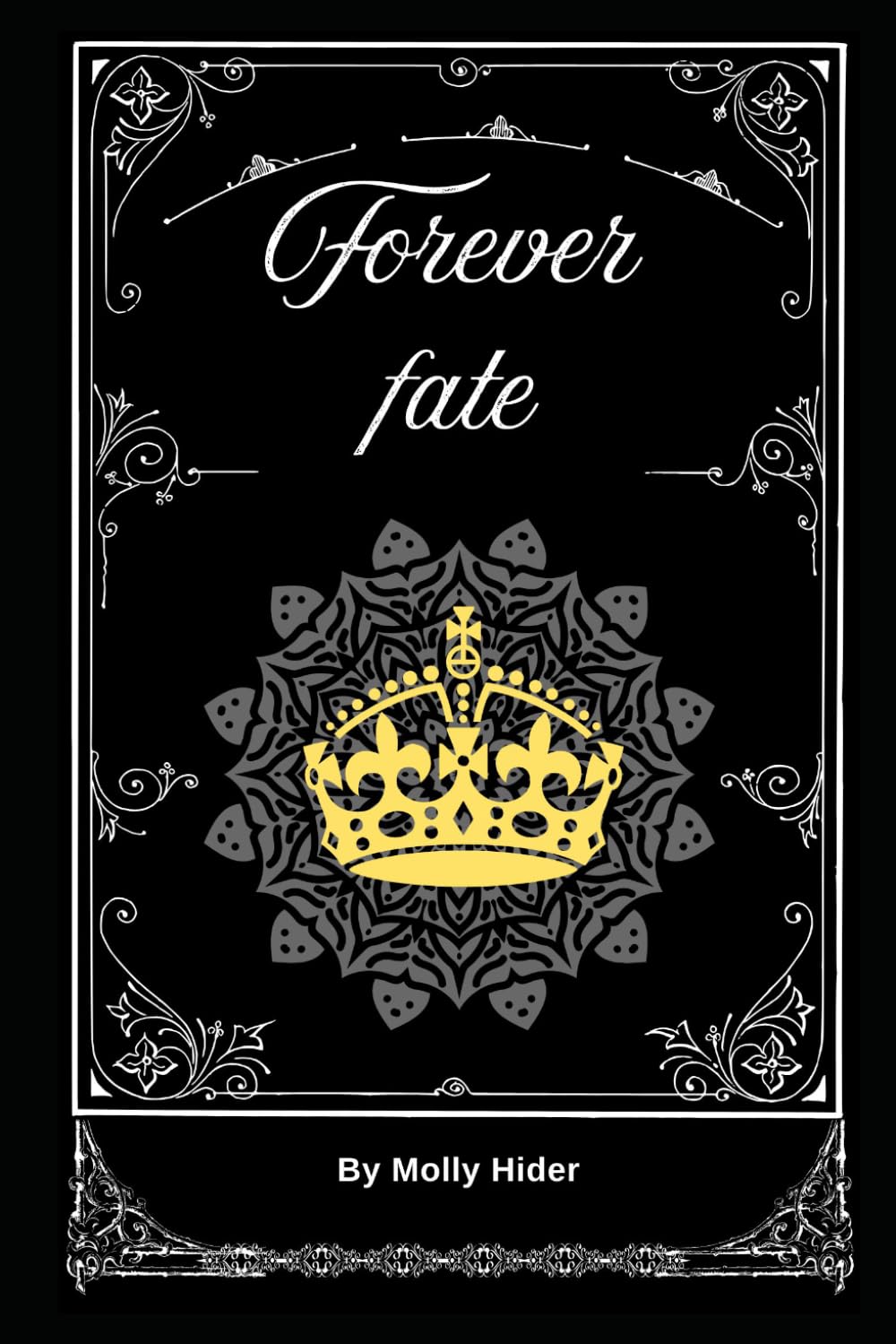 Forever fate (the fates)