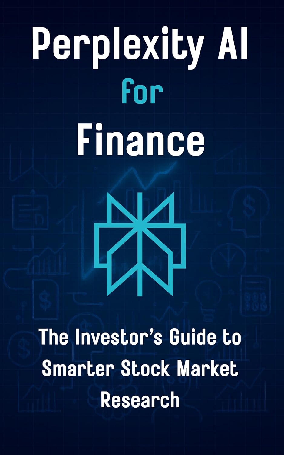 Perplexity AI for Finance: The Investor’s Guide to Smarter Stock Market Research Perplexity AI for Finance: The Investor’s Guide to Smarter Stock Market Research