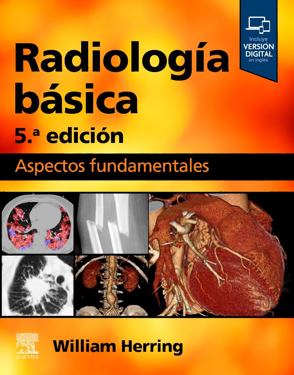 Radiología básica (5ª ed.): Aspectos fundamentales