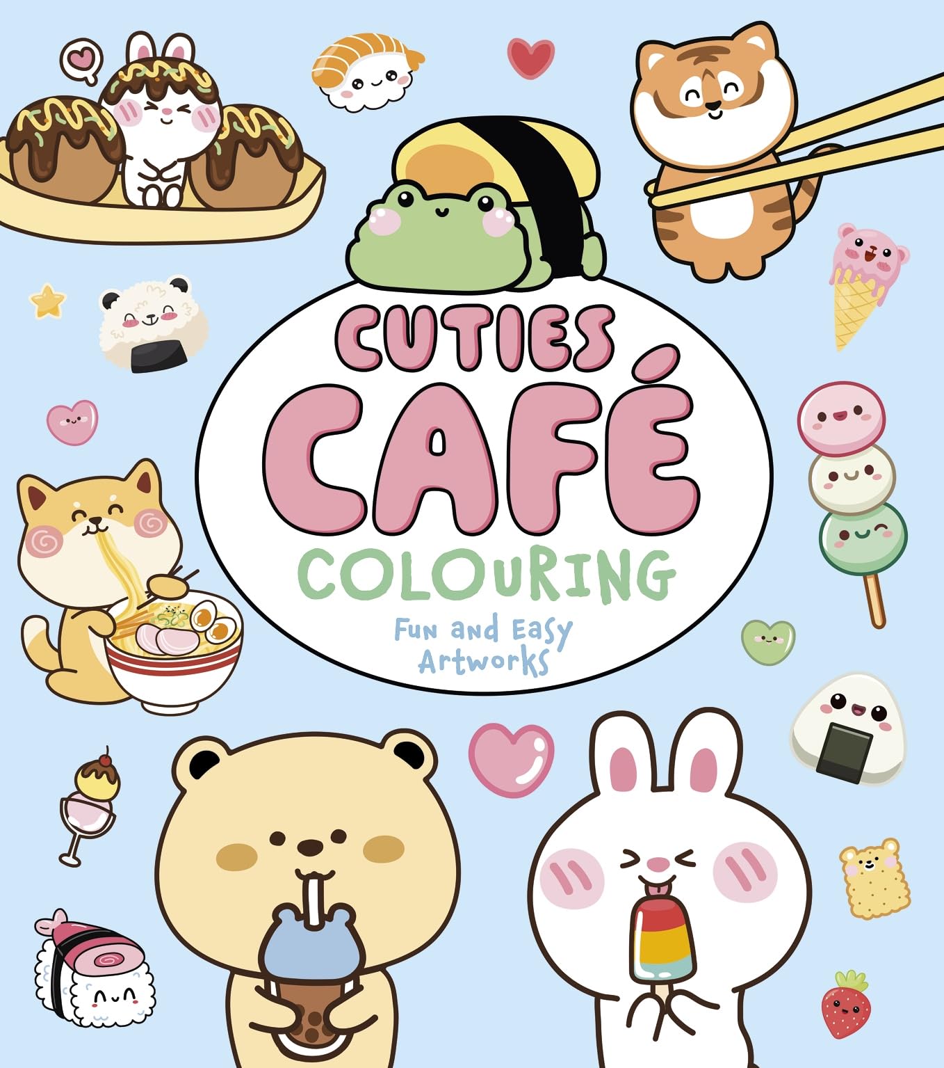 Cuties Café Colouring: Fun and Easy Artworks (Cosy Time)