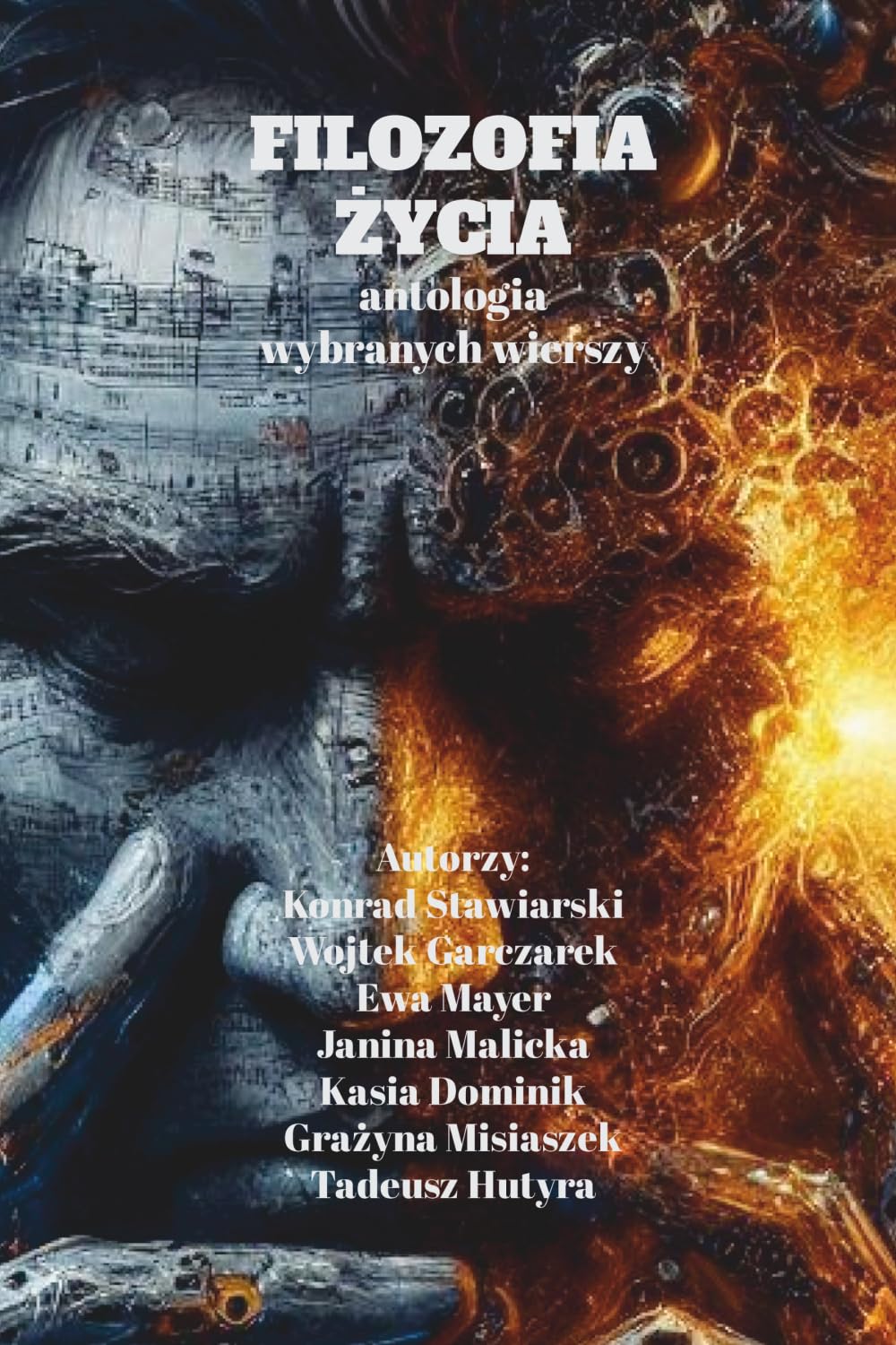 FILOZOFIA ŻYCIA: antologia