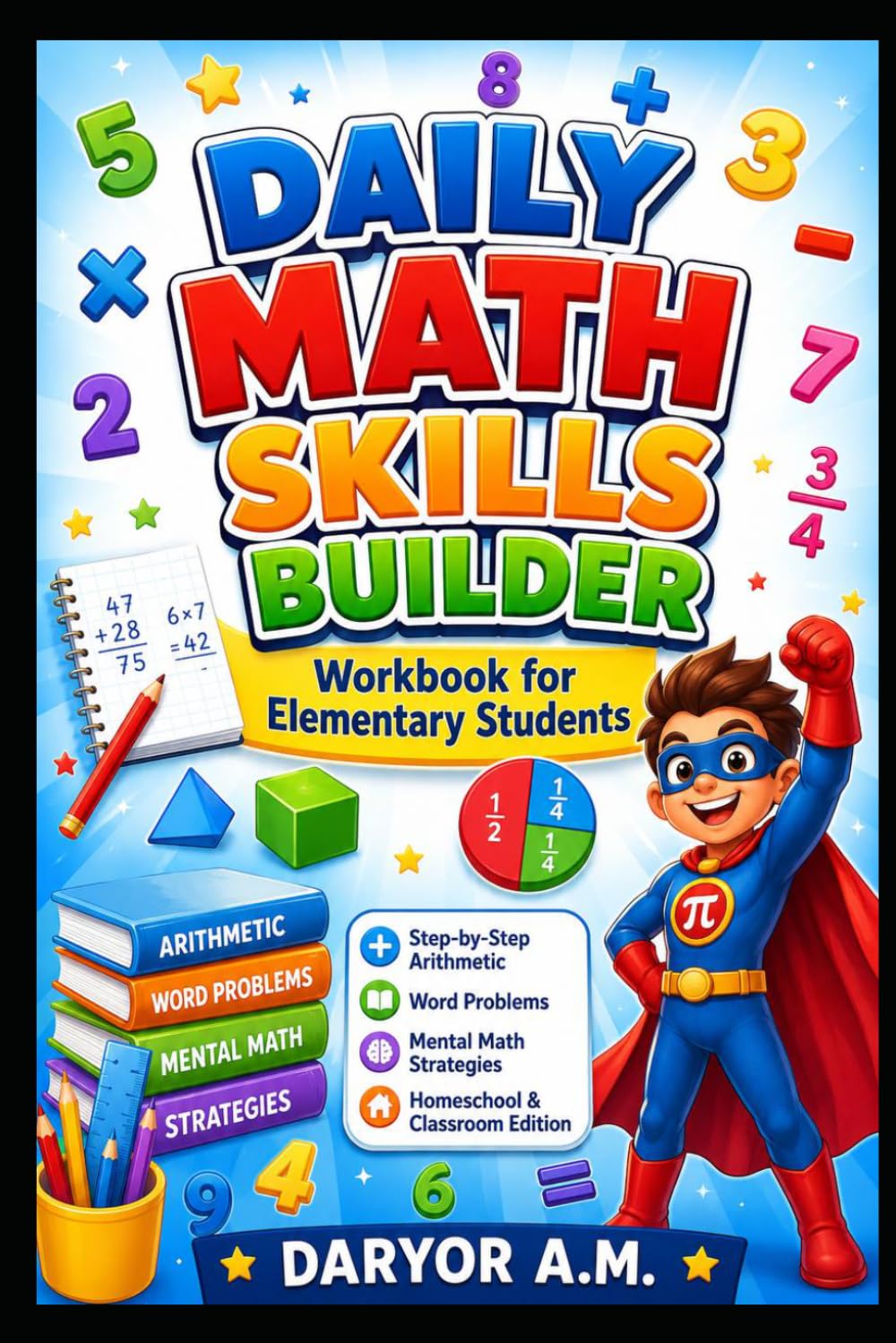 ELEMENTARY MATH WORKBOOK (MATH AND SCIENCE)