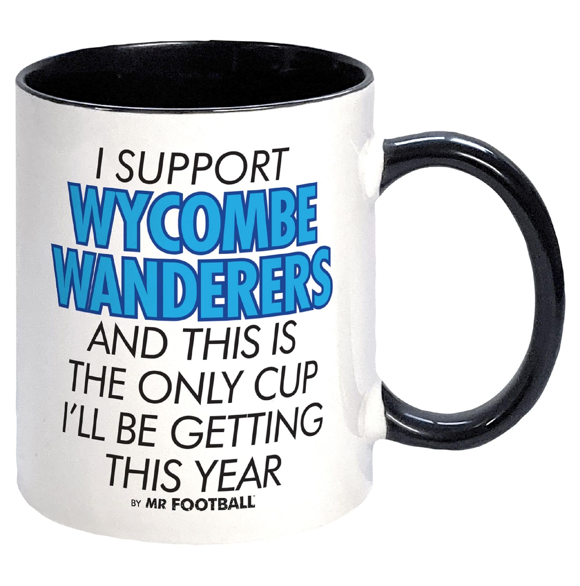 I Support Wycombe Wanderers and This is only Cup -Gift Boxed Mug Present idea for Fan Supporter