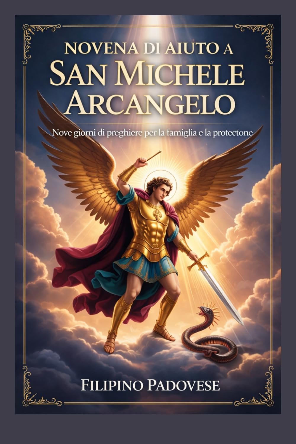 NOVENA DI AIUTO A SAN MICHELE ARCANGELO (Filipino Novena Prayer Books)