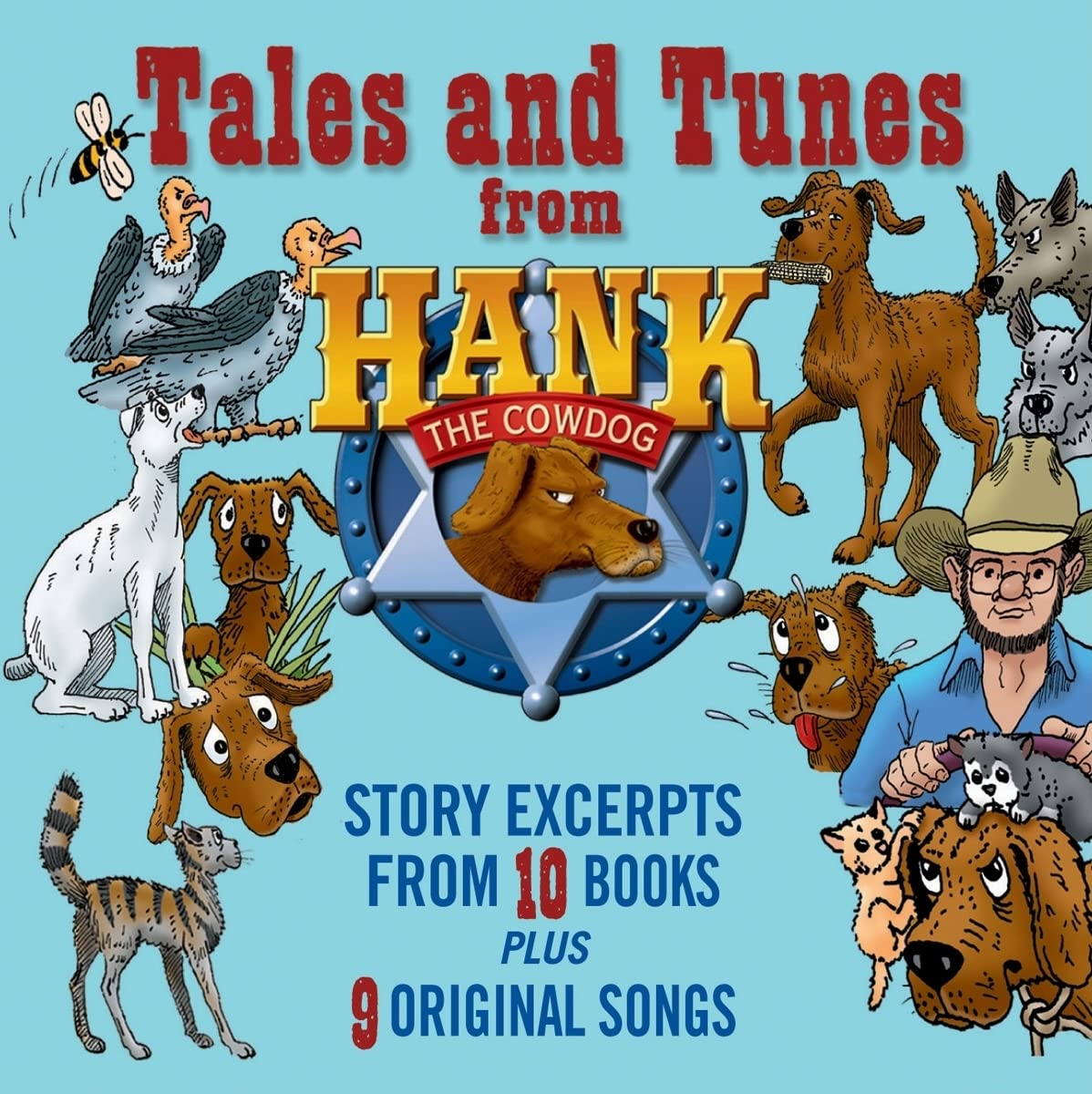 Tales and Tunes from Hank the Cowdog [Audio CD] Erickson, John R