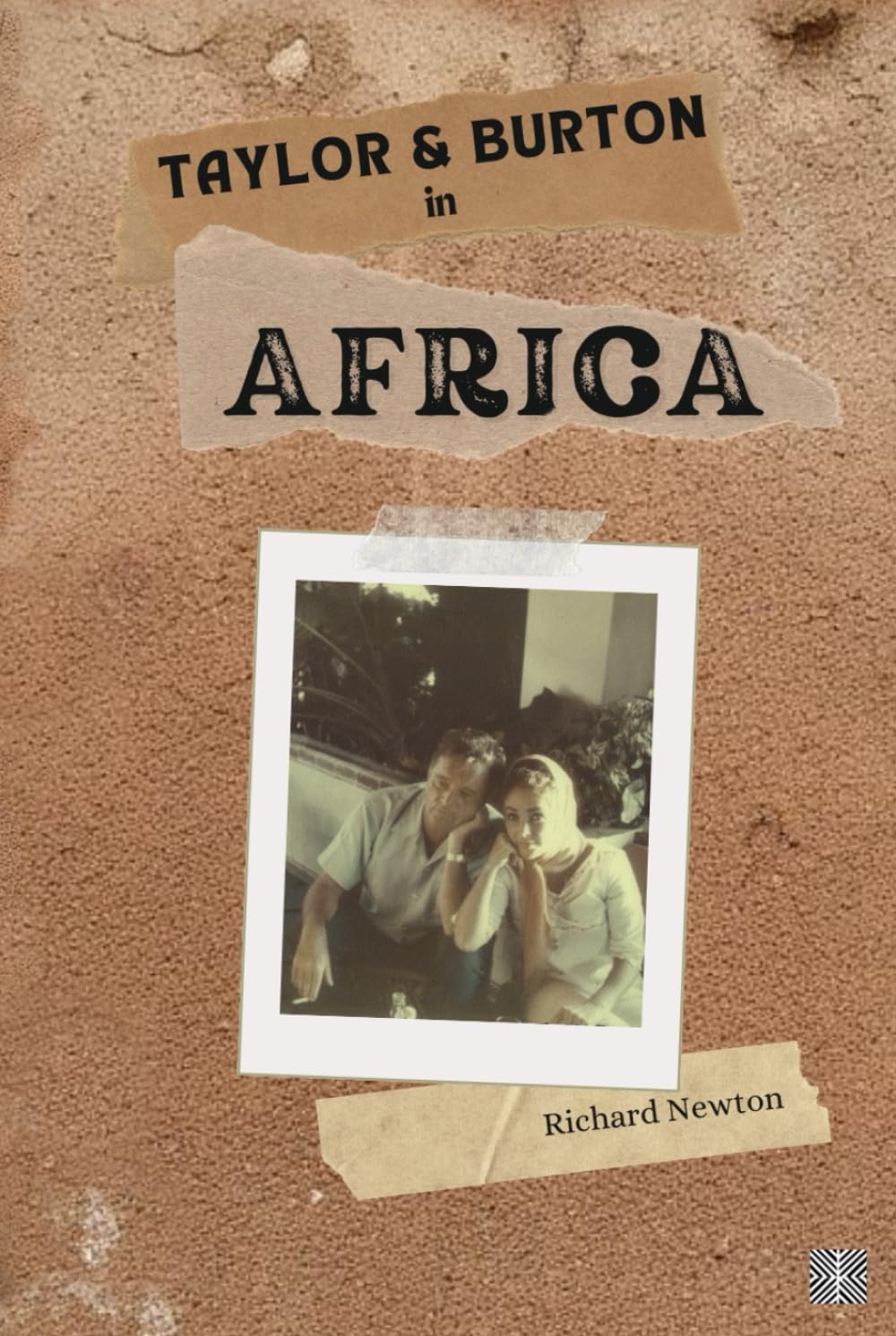 Taylor and Burton in Africa