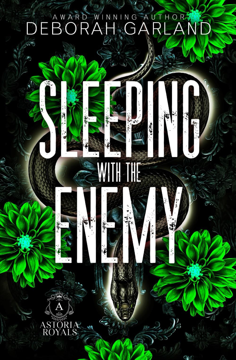 Sleeping with the Enemy: A Forced Marriage Enemies to Lovers Romance (Brides and Sinners) (Astoria Royals)