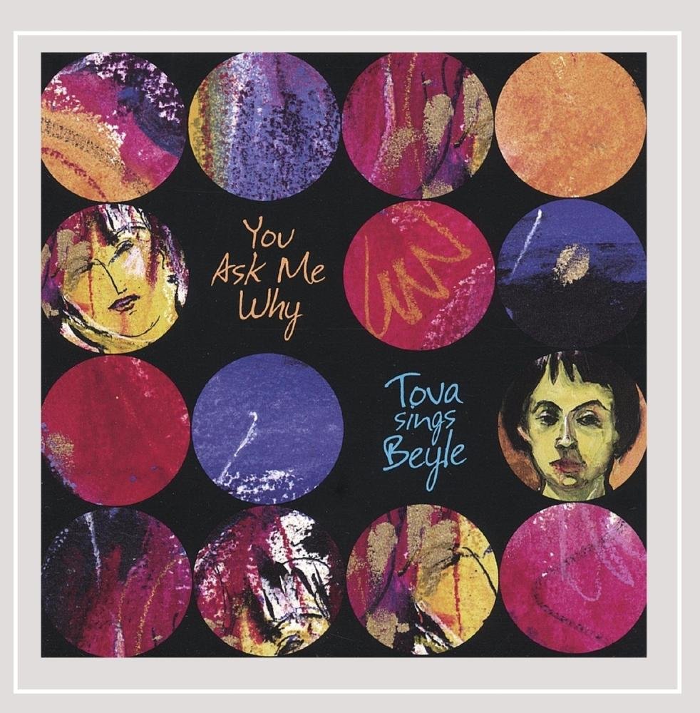 You Ask Me Why [Audio CD] Theresa Tova
