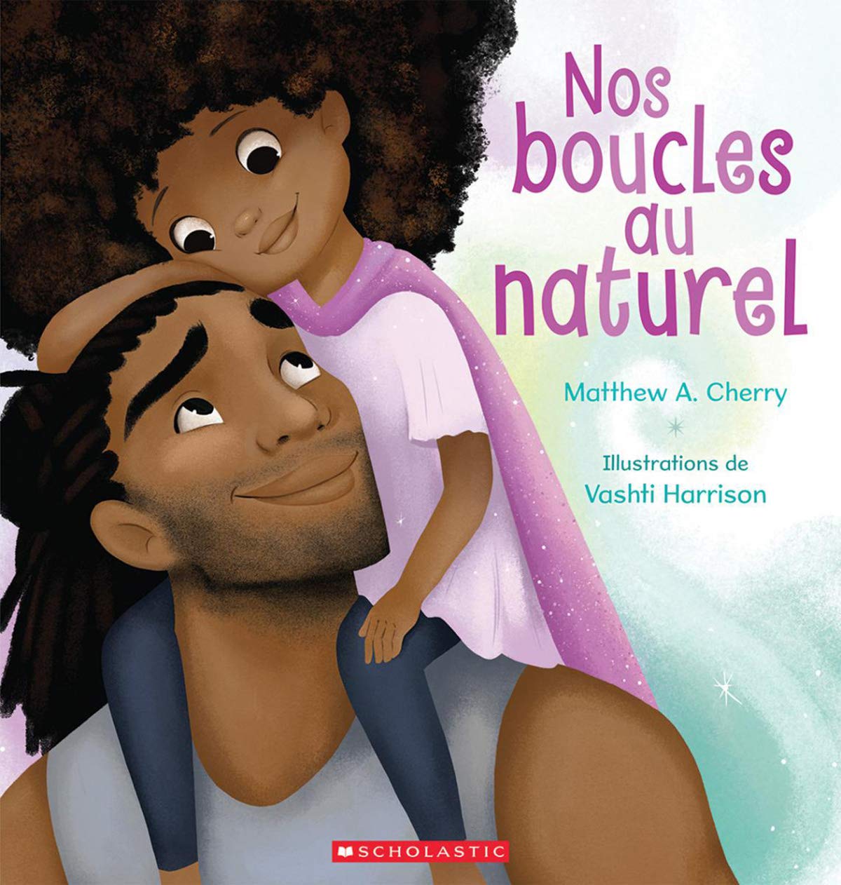 Nos Boucles Au Naturel (French Edition)