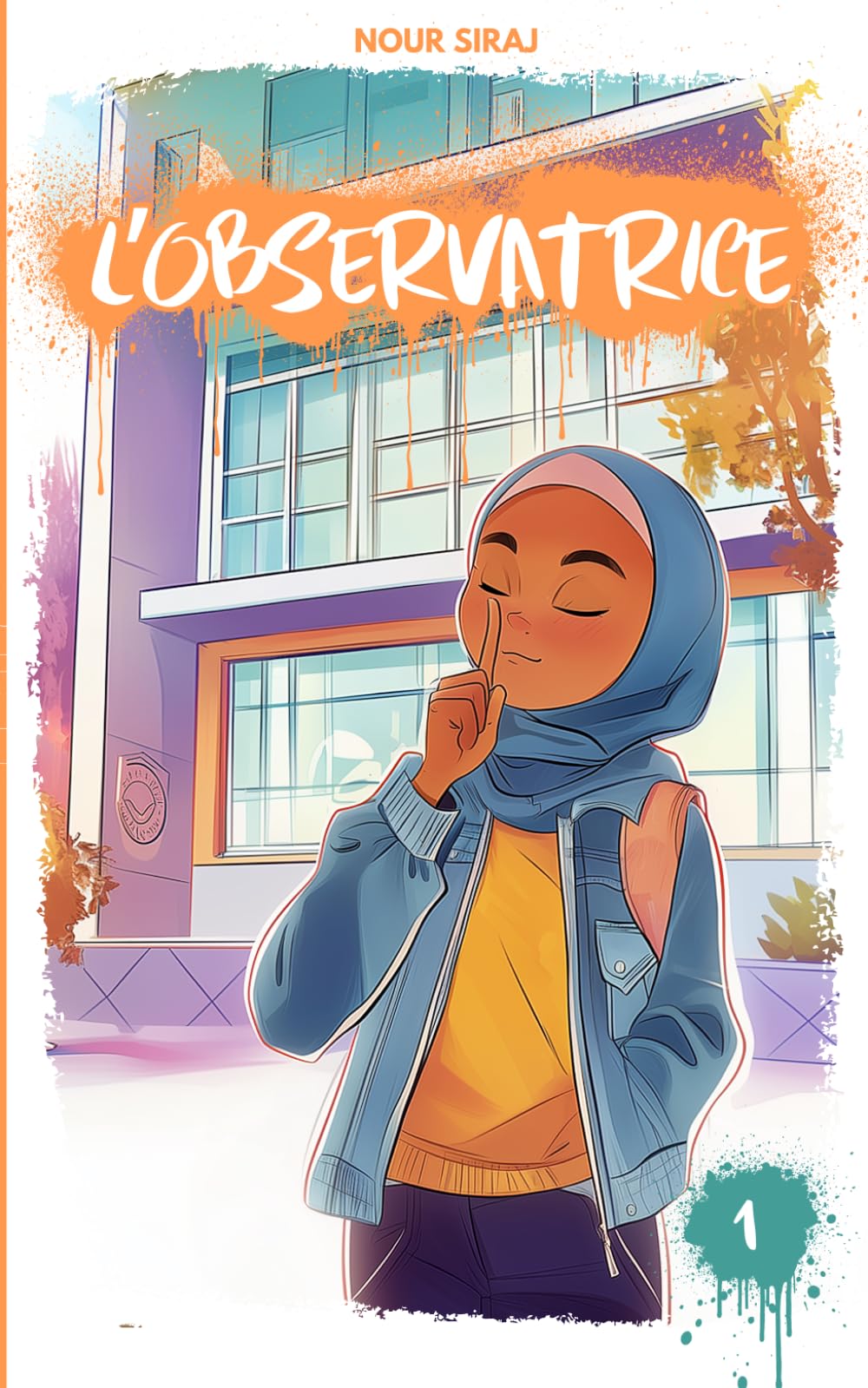 L'Observatrice: Un livre mêlant suspense et aventure pour les filles musulmanes.