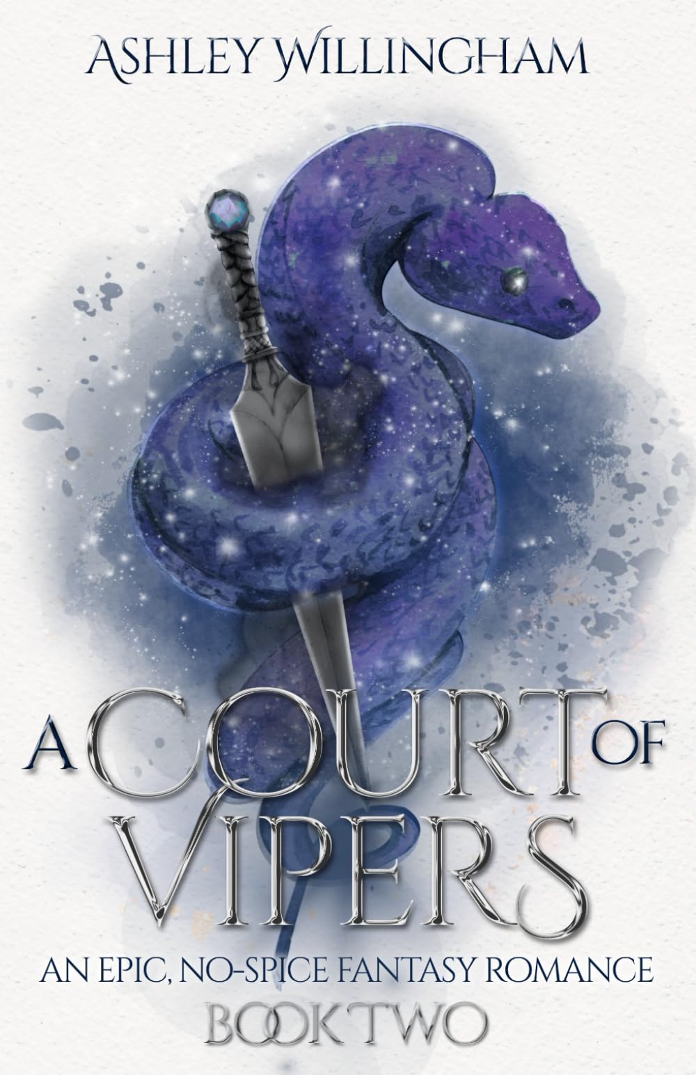 A Court of Vipers: An Epic, No-Spice Fantasy Romance (A War of Crowns)