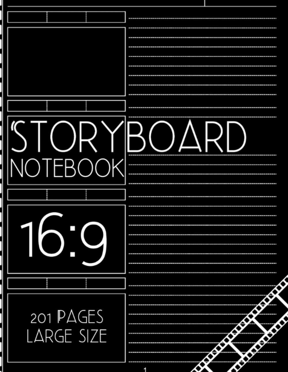 Storyboard Notebook 16:9 201 Pages Large Size: Sketchbook for Cinematographers and Directors I Storytellers I Creative Project Planning I Storyboarding for Animation I Standard 16:9 Frames