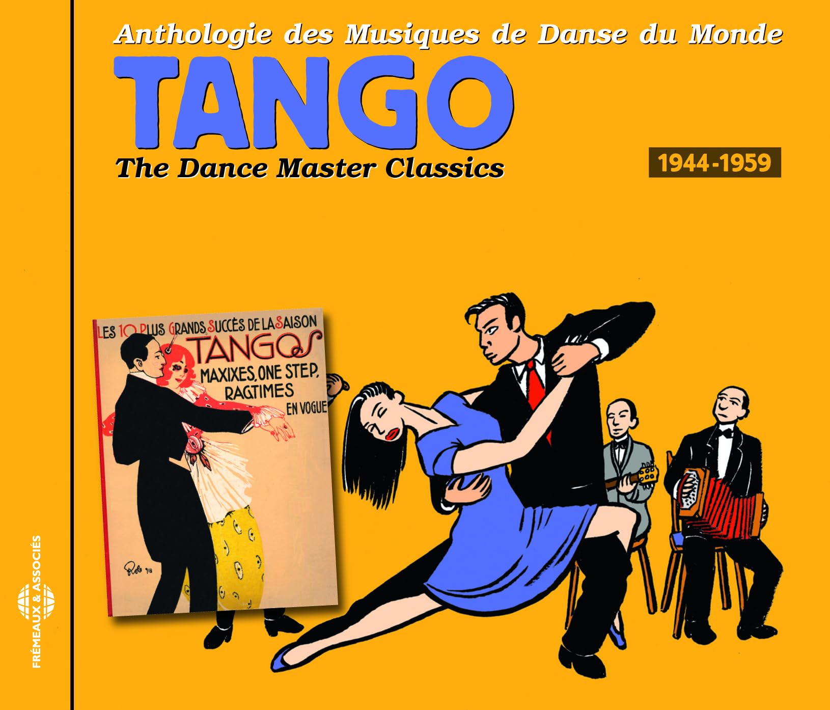 Tango 1944-1959 Danses Du Monde - Espagne, Caraïbe, Amérique Du Sud, Vol. 2 CD N
