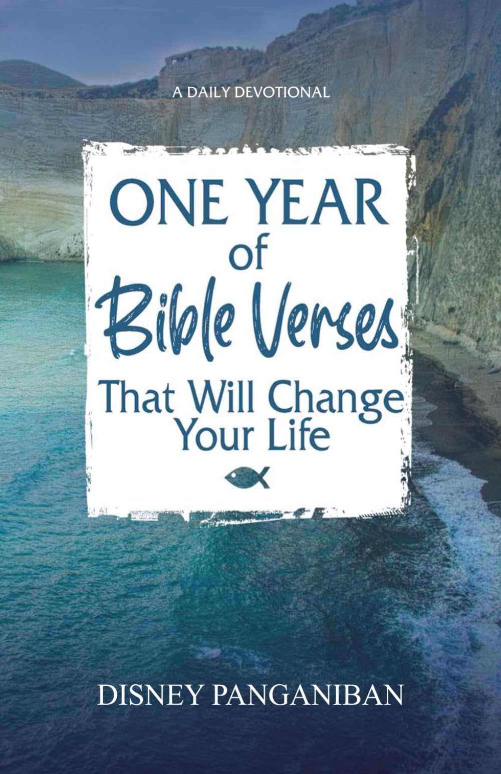 One Year of Bible Verses That Will Change Your Life