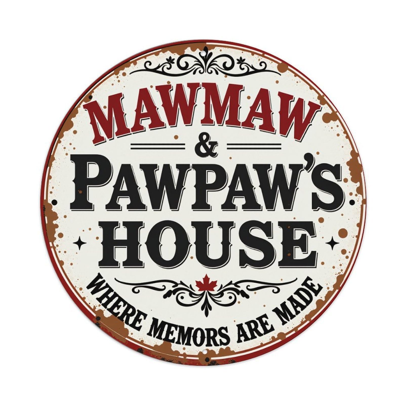 Wmlzdnwr Vintage Mawmaw And Pawpaw's House Where Memors Are Made Round Tin Sign,Retro Wall Art,Metal Poster For Home, Bar, Garage, Cafe, Rustic Indoor & Outdoor Decor, 8X8 Inches