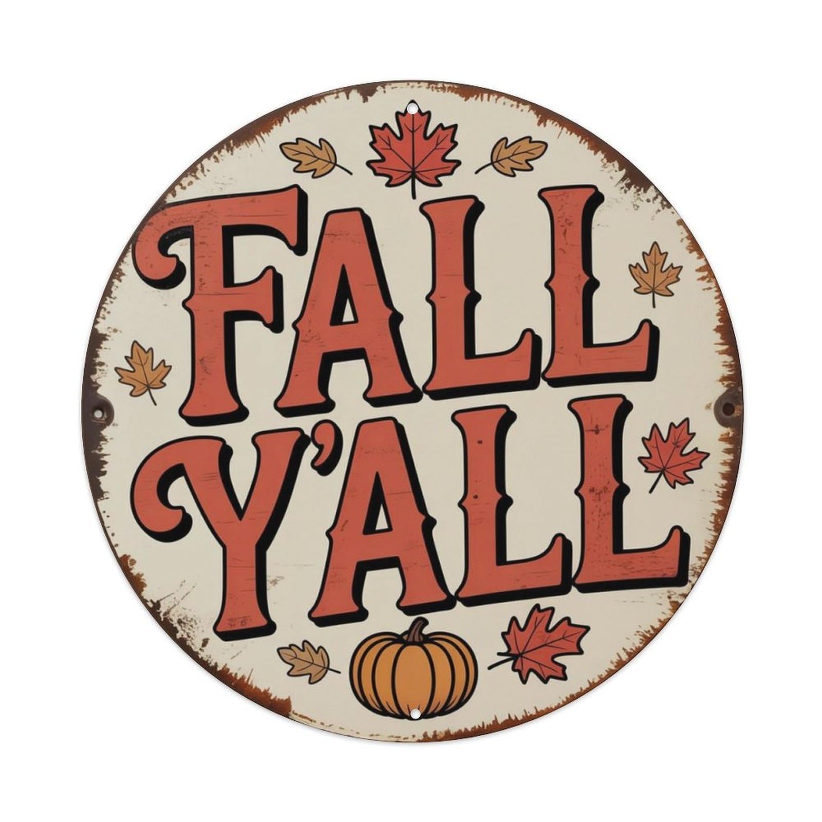Fall Y'all Metal Tin Sign Plaque
