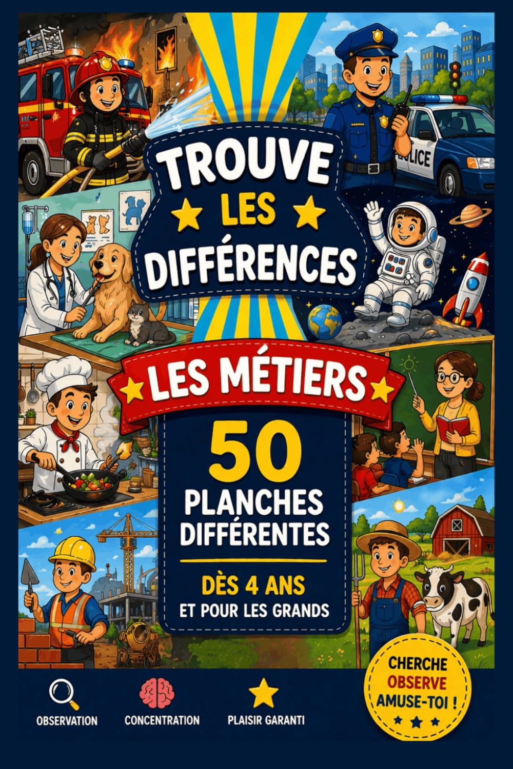 50 Jeux TROUVER LES DIFFERENCES – LES METIERS. Pour Développer Observation, Concentration et Logique: Livre d’Activité Garçon Fille avec Images Pastel