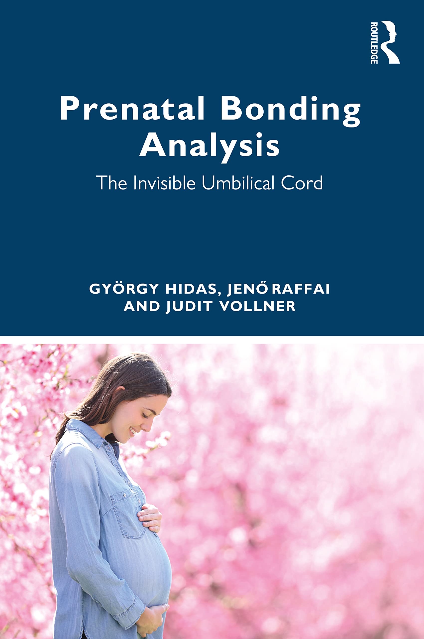 Prenatal Bonding Analysis: The Invisible Umbilical Cord