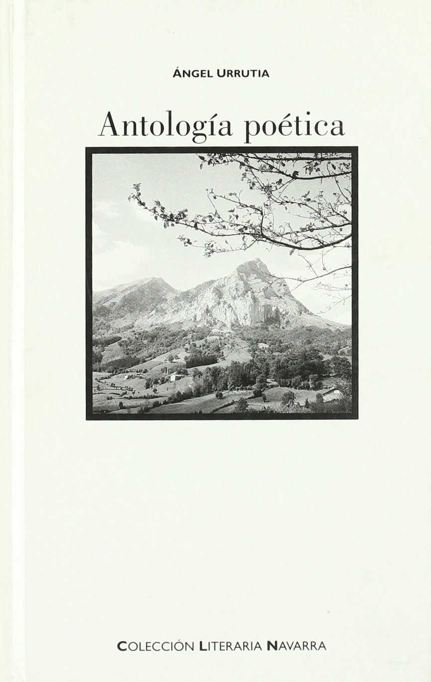 Antología poética: 8 (Colección literaria navarra)