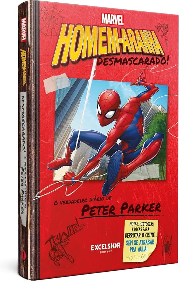 Homem-Aranha desmascarado: o verdadeiro diário de Peter Parker