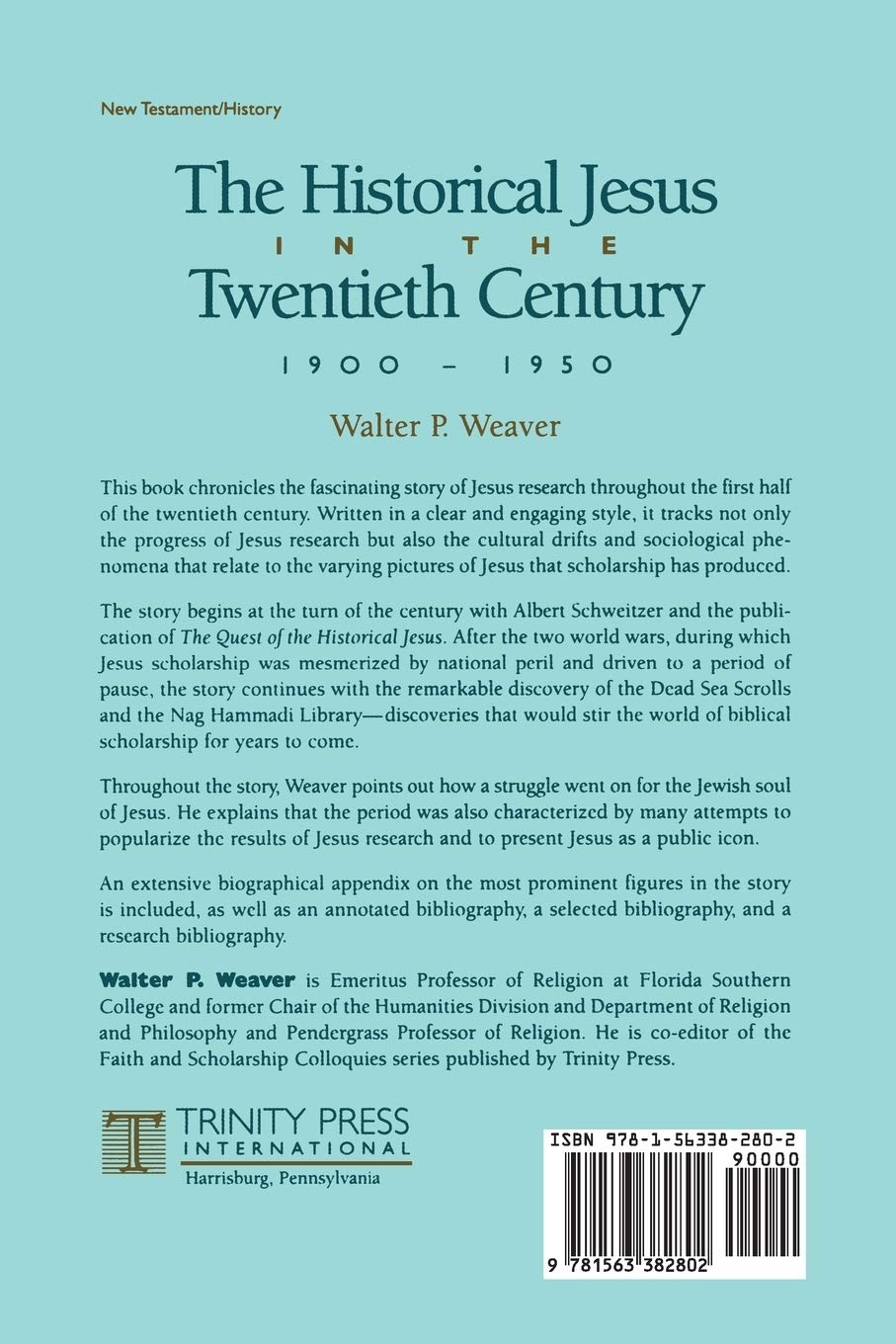 The Historical Jesus in the Twentieth Century: 1900-1950