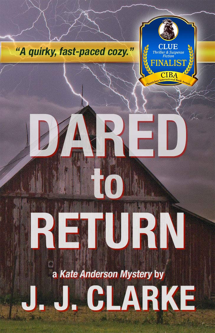 Dared to Return: A Women’s Crime Thriller (Kate Anderson Book 2)