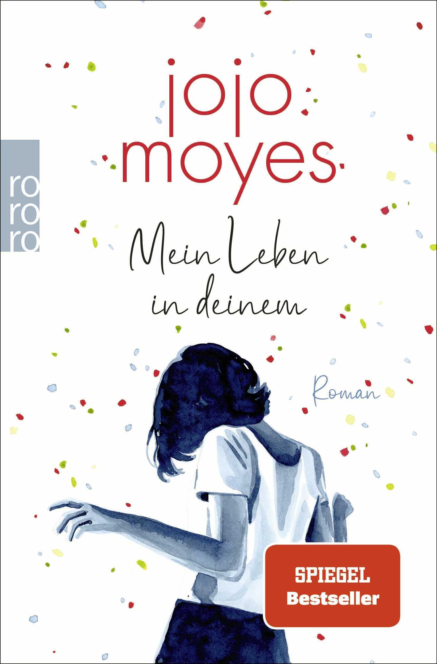 Jojo Moyes Roman Taschenbuch – Mein Leben in deinem