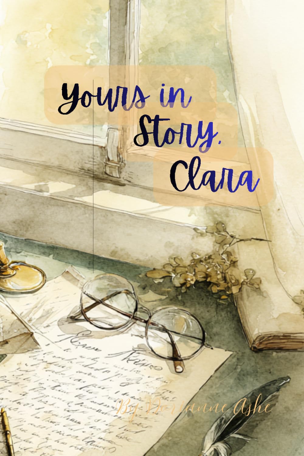 Yours in Story, Clara: Timeless tales for young hearts over 65