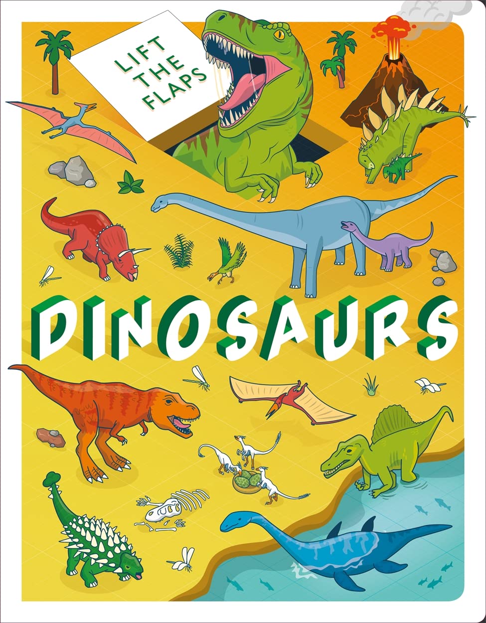 Lift The Flaps: Dinosaurs (Fact Book for Kids)