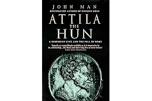 The End of Empire: Attila the Hun and the Fall of Rome