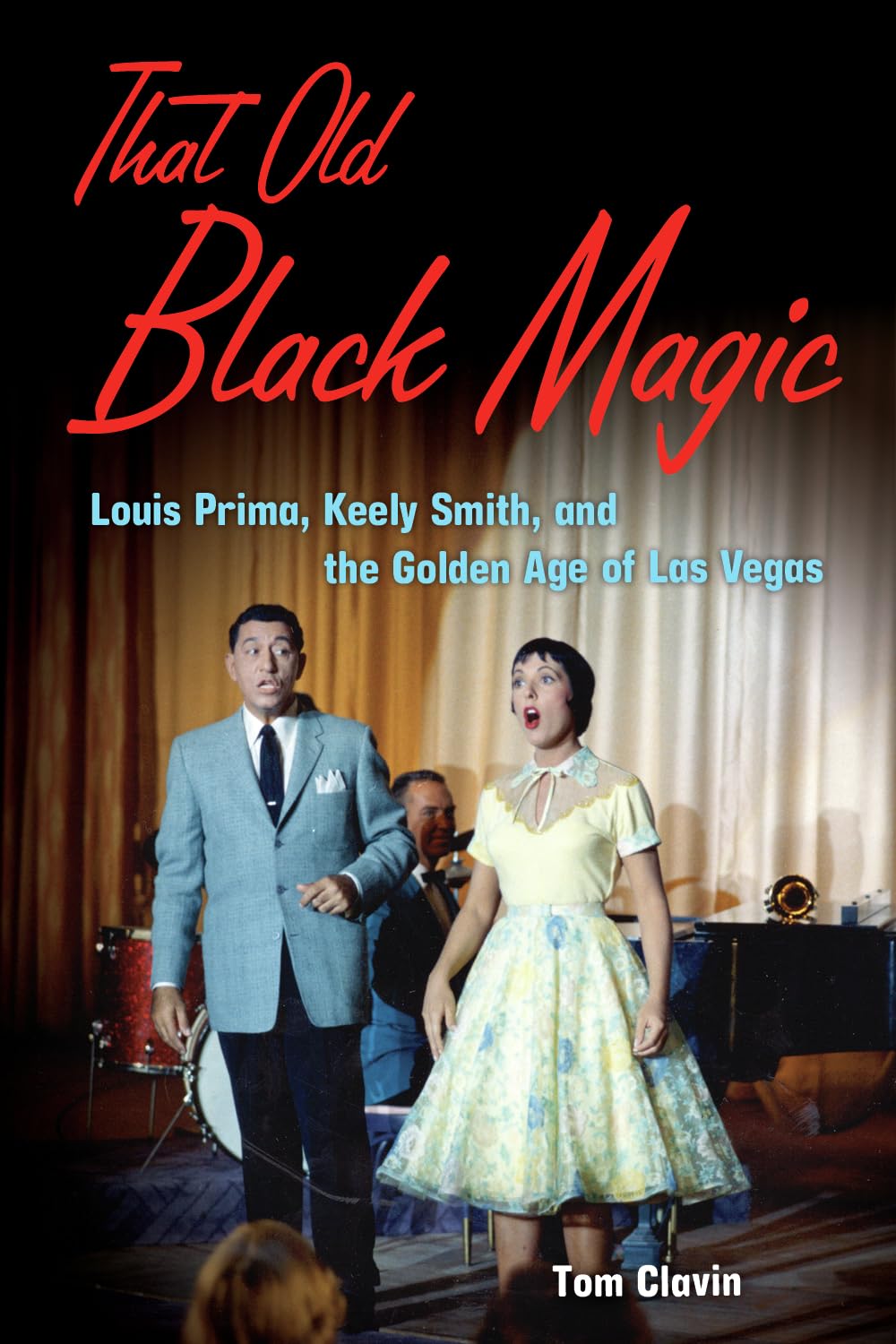 Buy That Old Black Magic: Louis Prima — BookShops.in