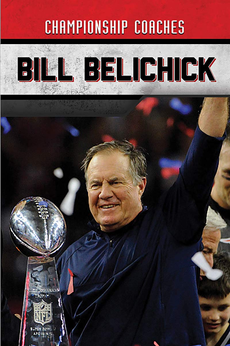 Bill Belichick (Championship Coaches)