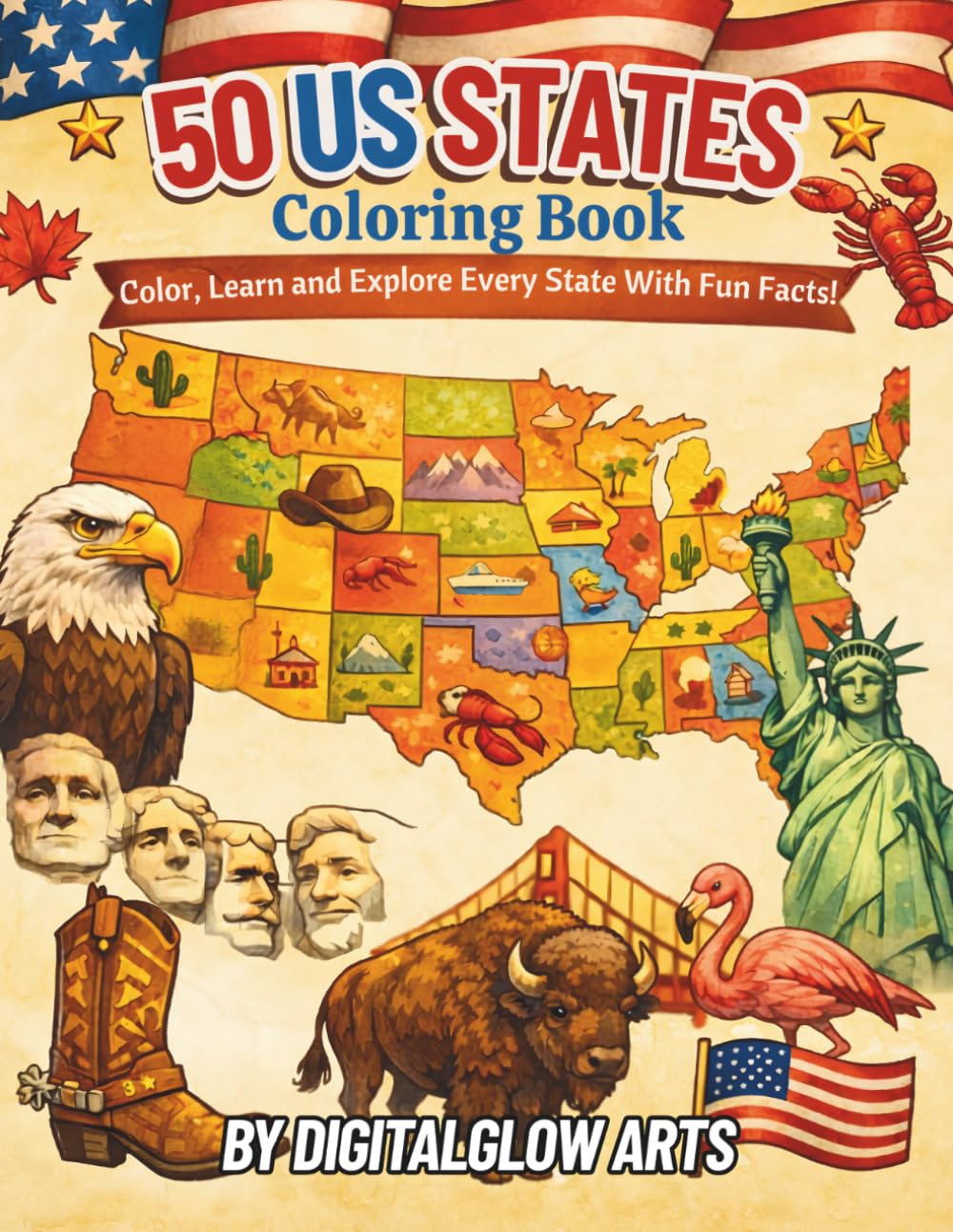 50 US States Coloring Book: Color , Learn and Explore Every State with Fun Facts (Bold and Easy America Coloring Series)