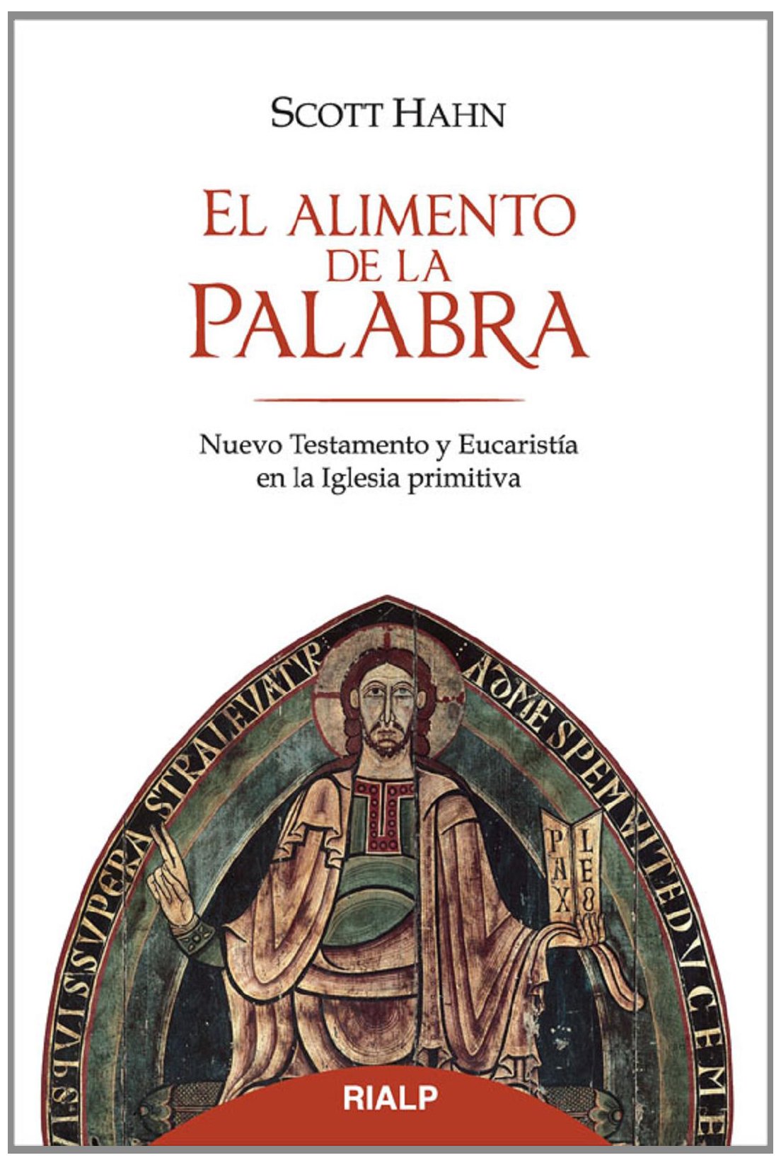 El alimento de la palabra (Religión. Fuera de Colección)