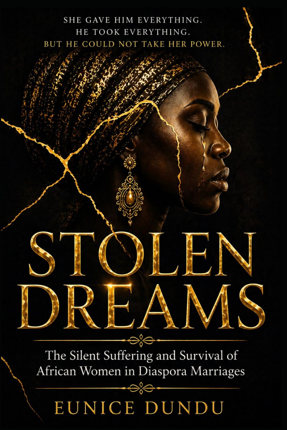 Stolen Dreams: The Silent Suffering and Survival of African Women in Diaspora Marriages