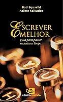 Escrever melhor: Guia para passar os textos a limpo
