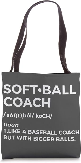 Softball Coach Definition Gift - Funny Softball Coach Gift Tote Bag