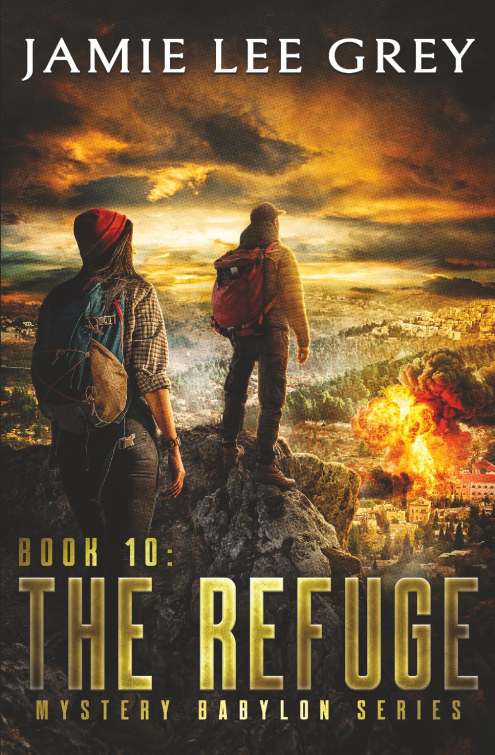 Mystery Babylon, Book 10: The Refuge