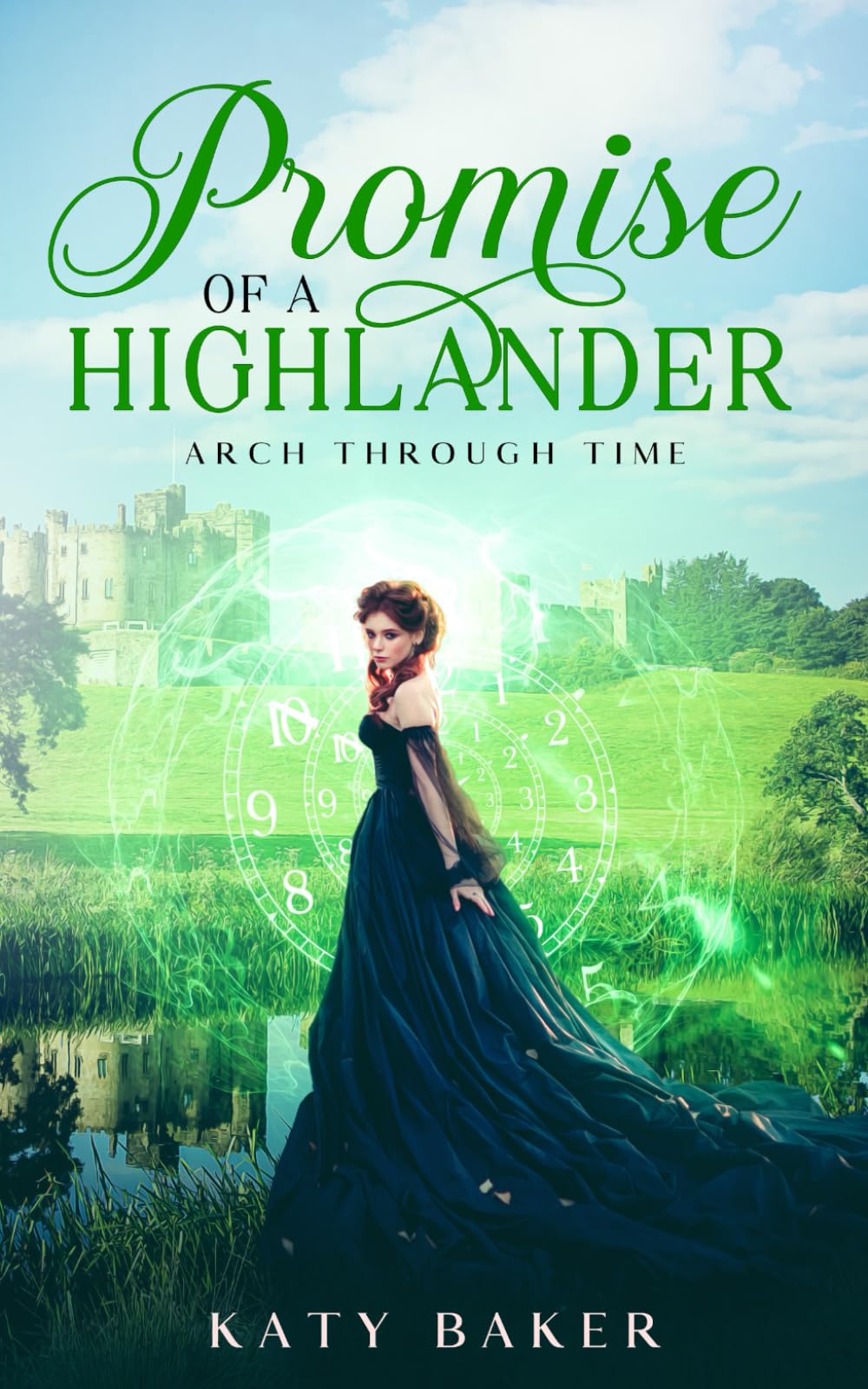 Promise of a Highlander: A Scottish Time Travel Romance (Arch Through Time)