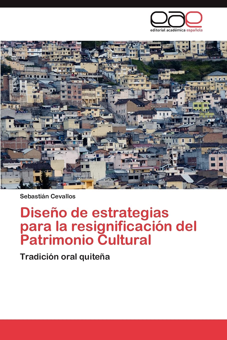 Diseño de estrategias para la resignificación del Patrimonio Cultural: Tradición oral quiteña
