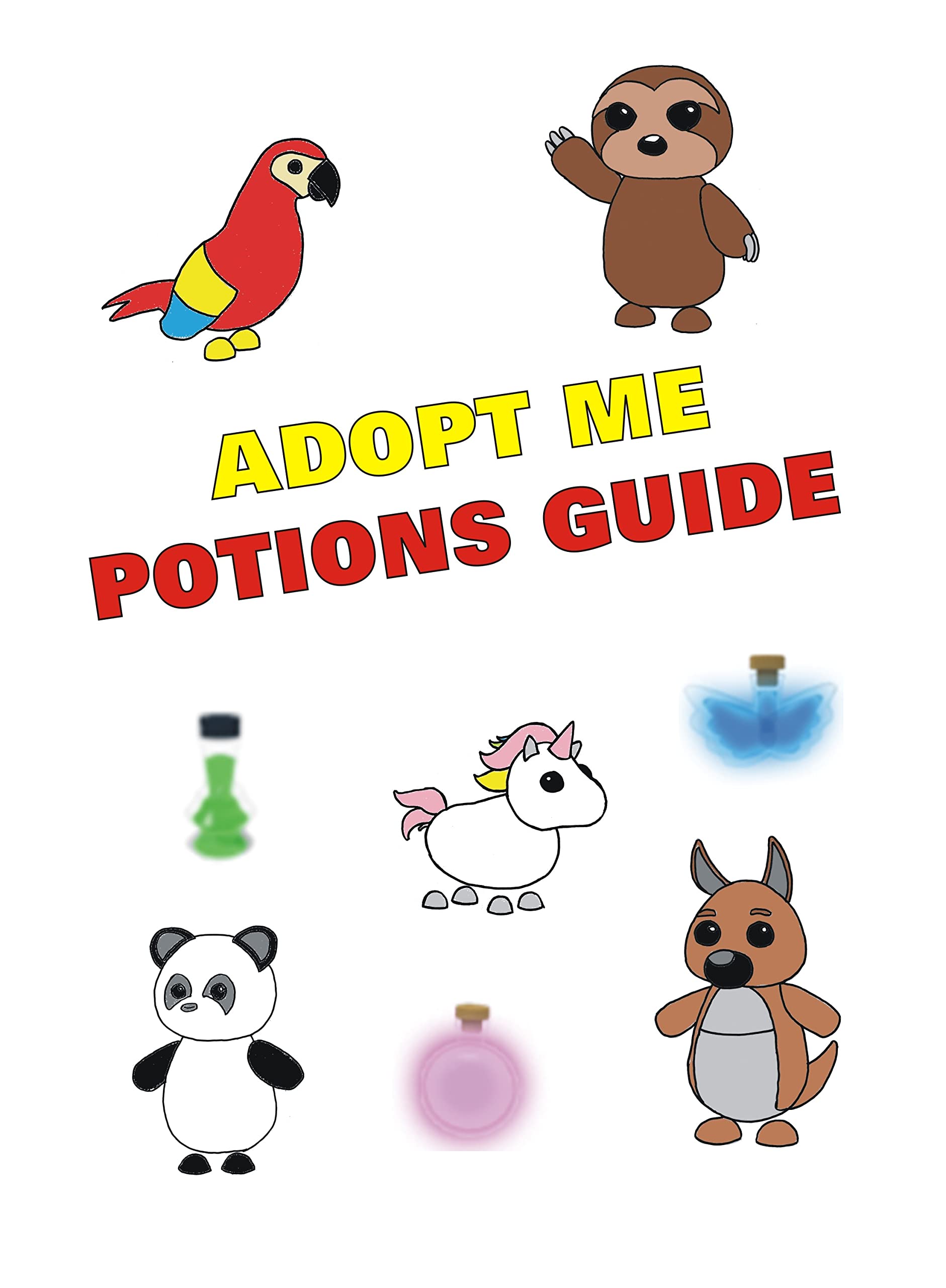 Adopt Me Potions Guide: A complete guide to the potions in Adopt Me! (Adopt Me! Quizzes & Guides)