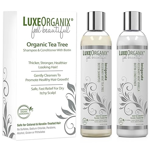 LuxeOrganix Tea Tree Shampoo and Conditioner Set - Thickening, Biotin Formula for Thinning Hair and Healthy Growth - Organic and Safe for Color or