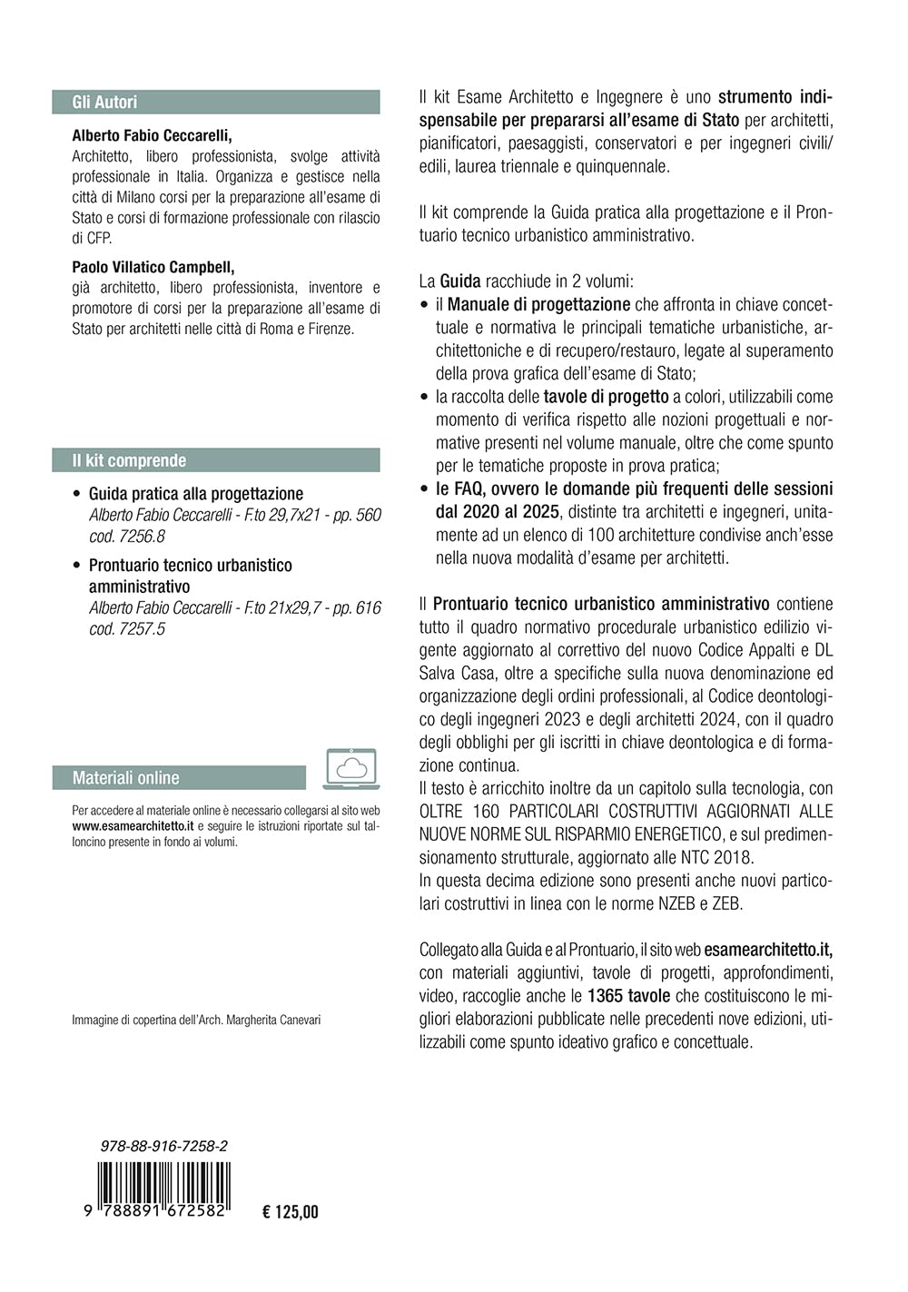Kit esame di abilitazione alle professioni di architetto sez. A-B, ingegnere sez. A-B, geometra, perito edile e per i concorsi nell’area tecnica degli Enti locali. Con oltre 1365 tavole di progett...