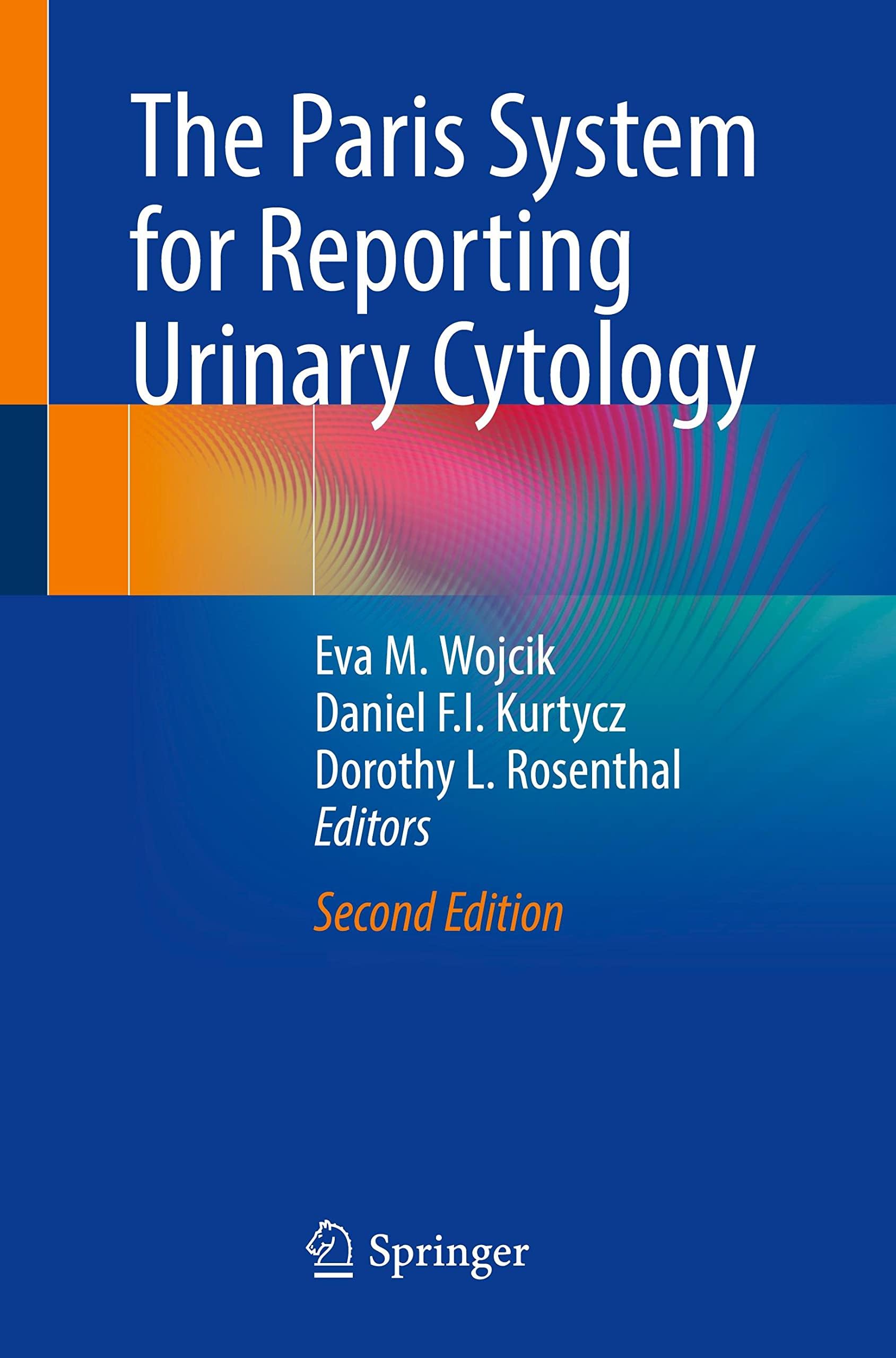 The Paris System for Reporting Urinary Cytology
