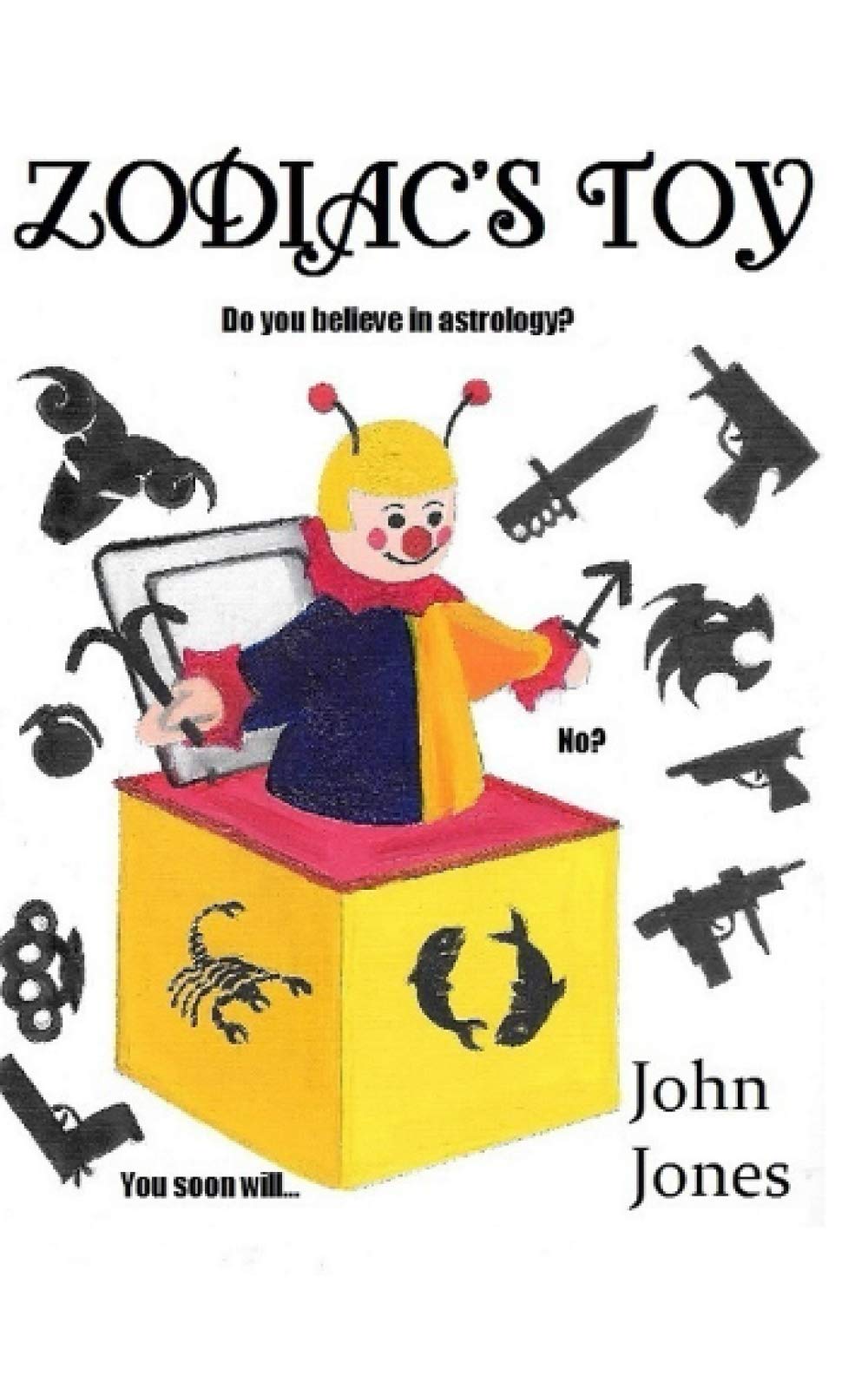 Zodiac's toy: Do you believe in astrology? No? You soon will.