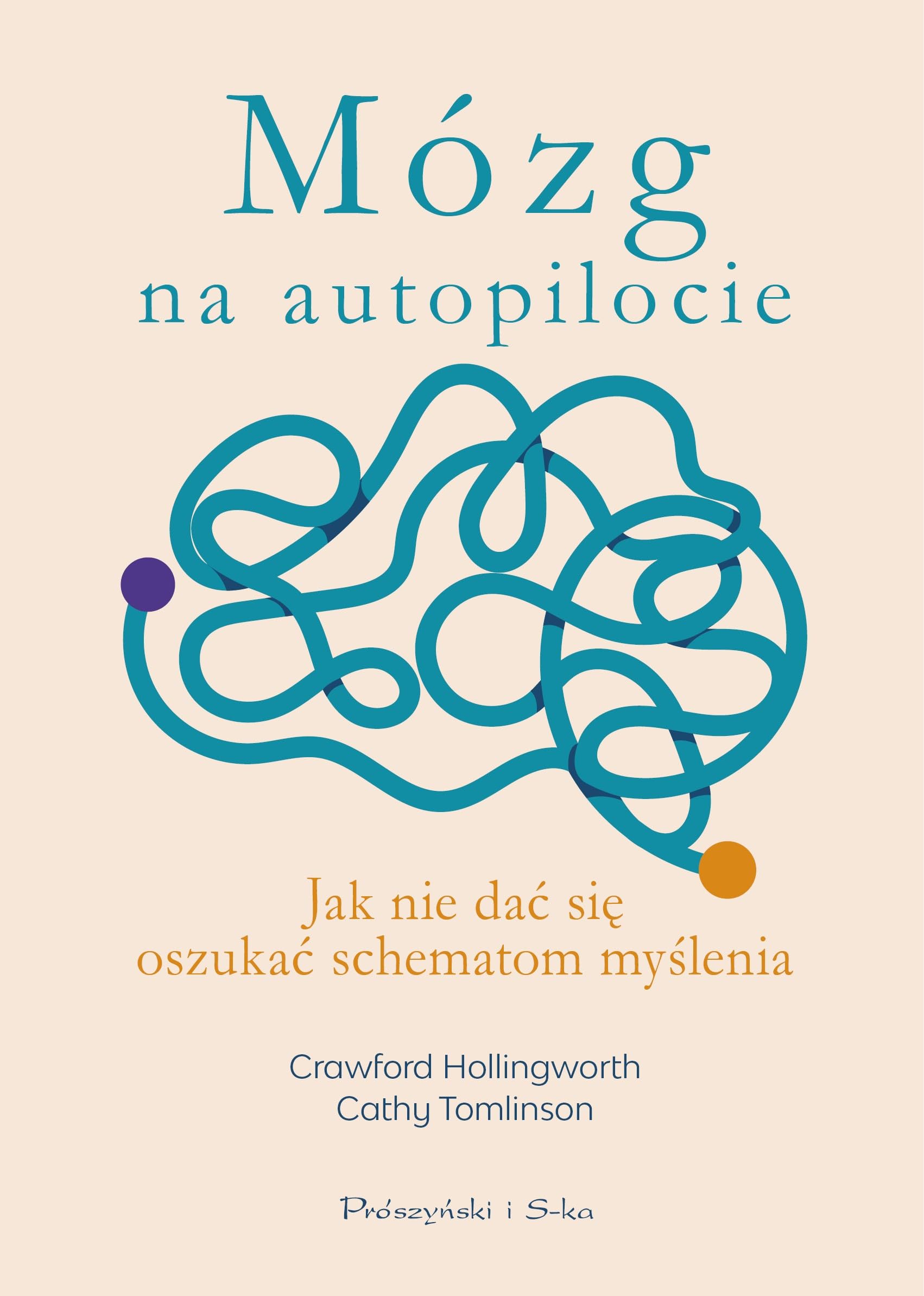 Mózg na autopilocie: Jak nie dać się oszukać schematom myślenia