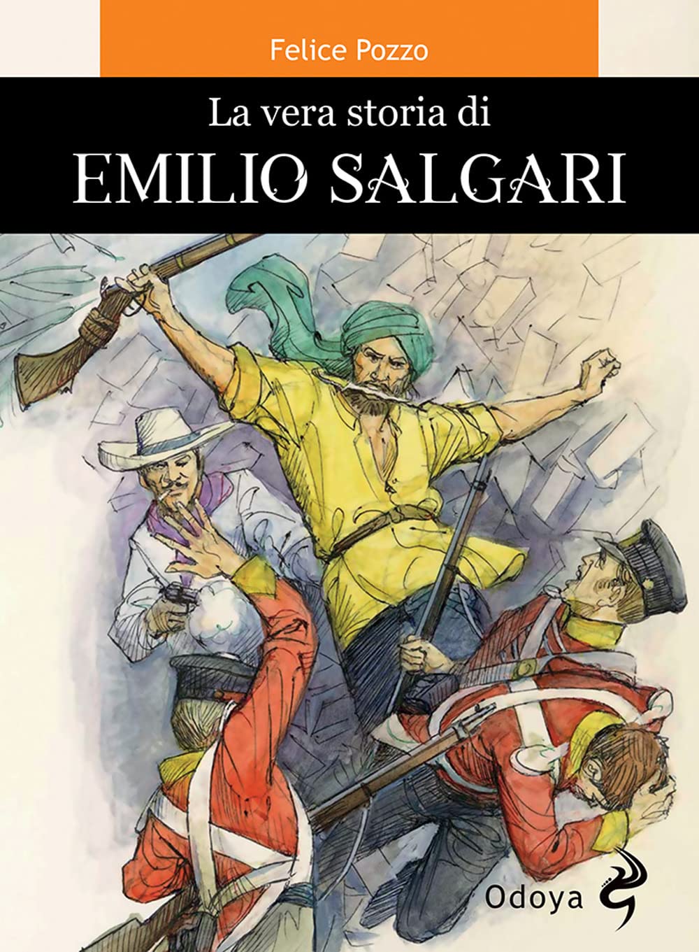 La Vera Storia Di Emilio Salgari - 4