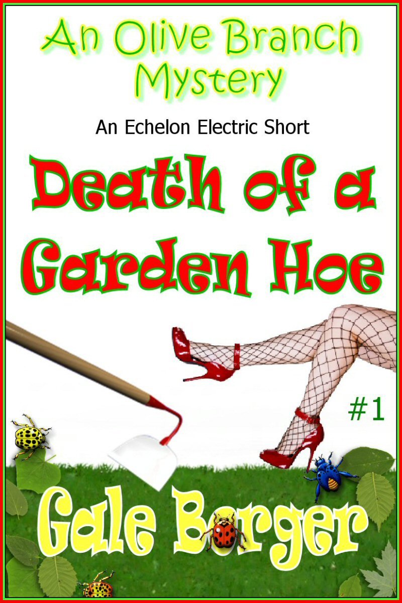 Death of a Garden Hoe (An Olive Branch Mystery Book 1) eBook