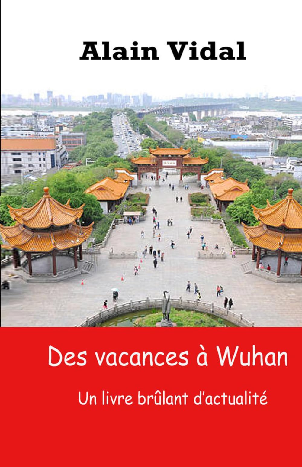 Vacances à Wuhan