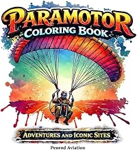 Paramotor Coloring Book: Adventures and Iconic Sites